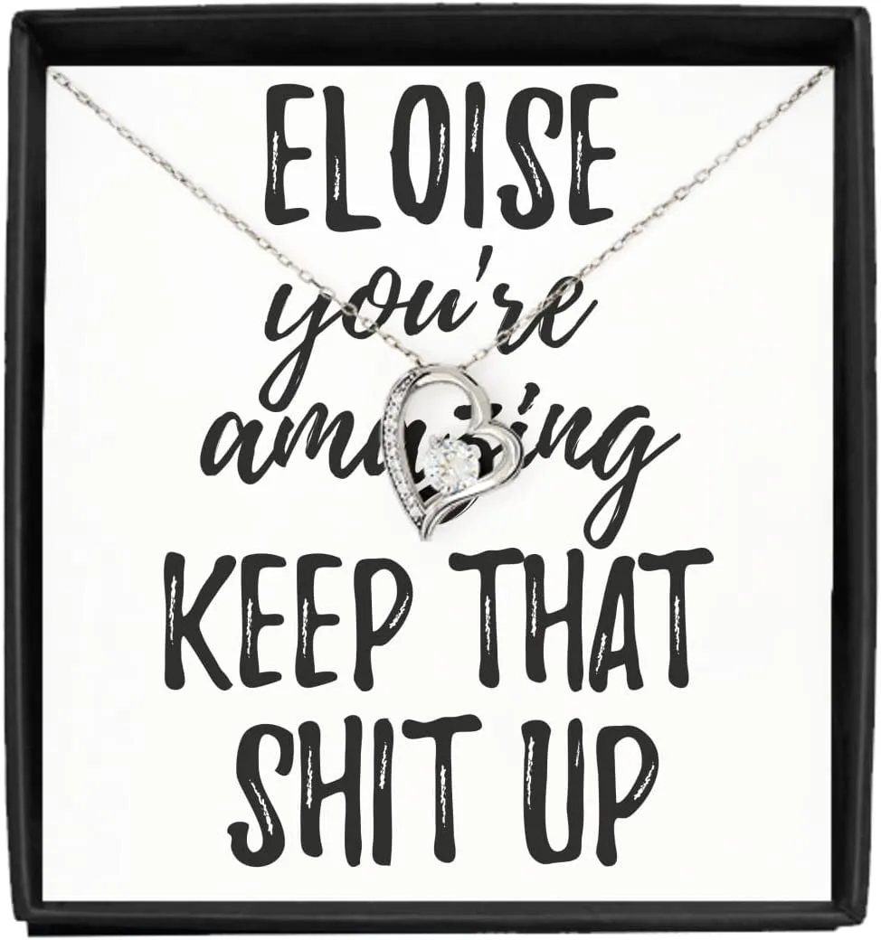 Eloise Necklace Pendant You're Amazing Keep That Shit Up Motivation Custom Name Jewelry With Chain And Message Card Box