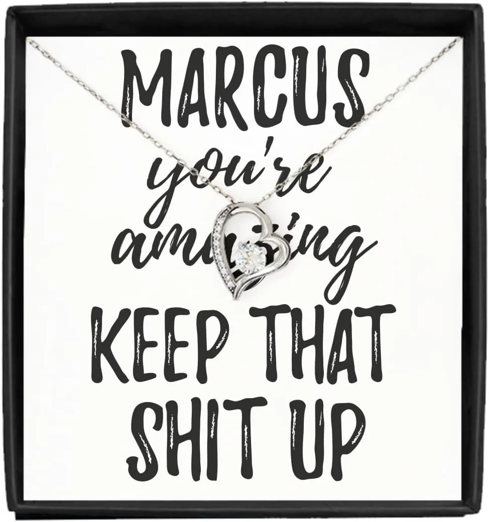 EzGift Marcus Necklace Pendant You're Amazing Keep That Shit Up Motivation Custom Name Jewelry With Chain And Message Card Box