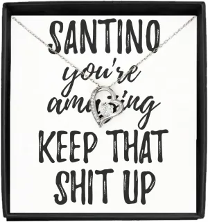 EzGift Santino Necklace Pendant You're Amazing Keep That Shit Up Motivation Custom Name Jewelry With Chain And Message Card Box